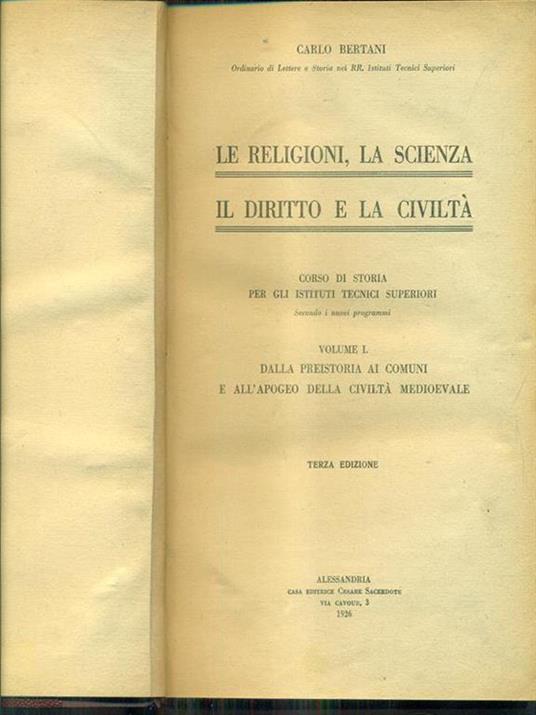 Le religioni la scienza il diritto e la civiltà. Vol. I - Carlo Bertani - 4