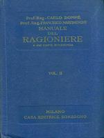 Manuale del ragioniere e del capoid'azienda. Vol. II