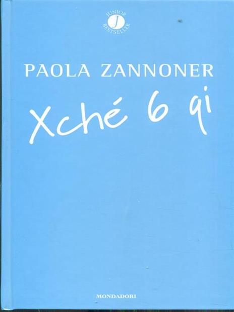 Xché 6 qui - Paola Zannoner - 6