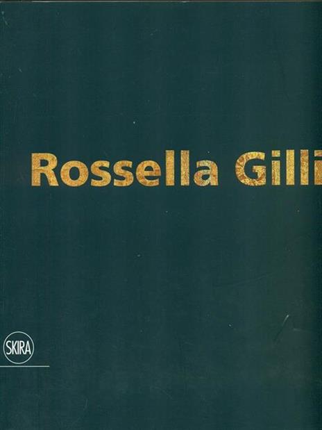 Rossella Gilli. Il viaggio di un granello - 5