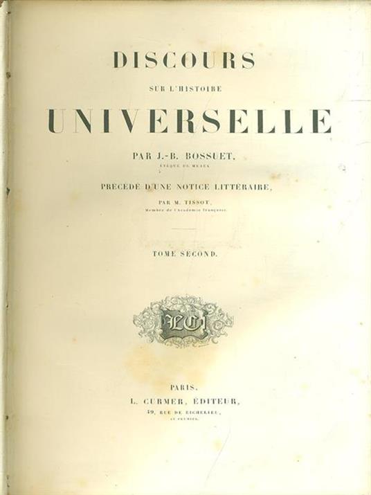 Discours sur l'histoire universelle- Tome Second - copertina