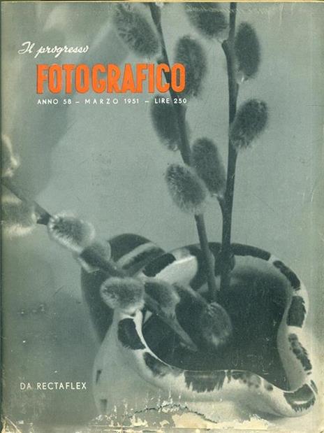 Il progresso fotografico N. 3/Marzo 1951 - 5