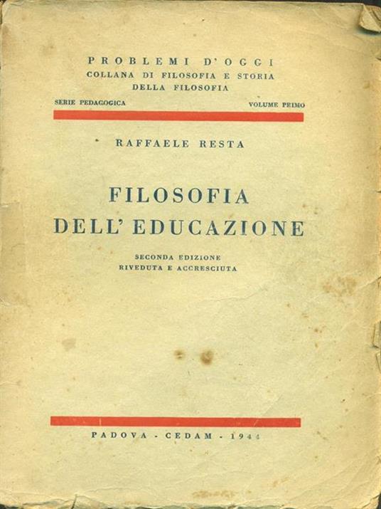 Filosofia dell'educazione - Raffaele Resta - 2