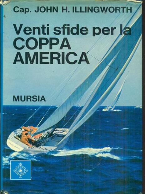 Venti sfide per la coppa america - John H. Perry - 8