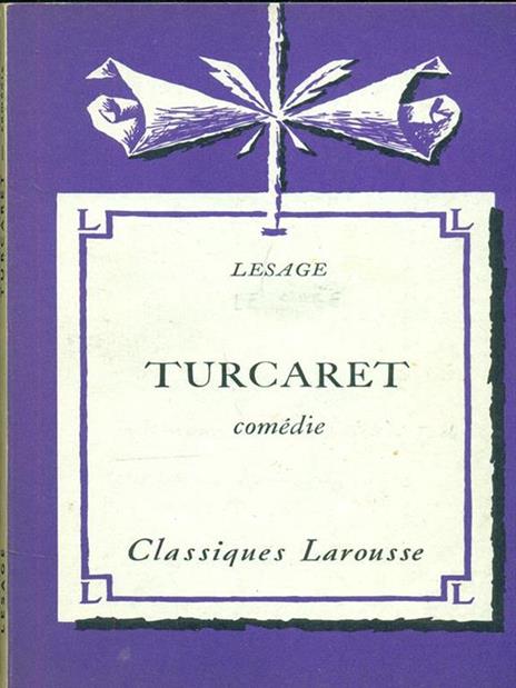 Turcaret comedie - A.-René Lesage - 4