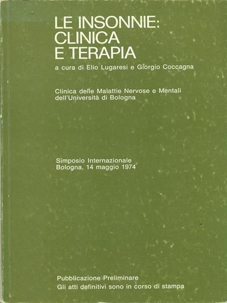 Le insonnie: clinica e terapia - E. Lugaresi - copertina