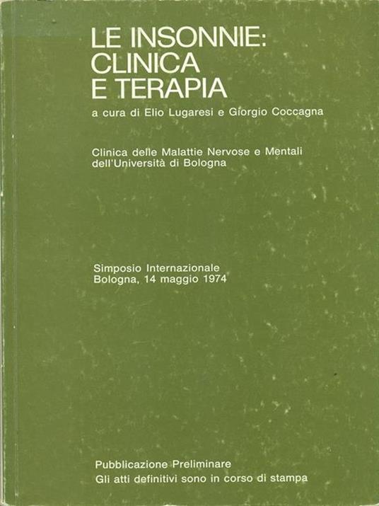 Le insonnie: clinica e terapia - E. Lugaresi - copertina