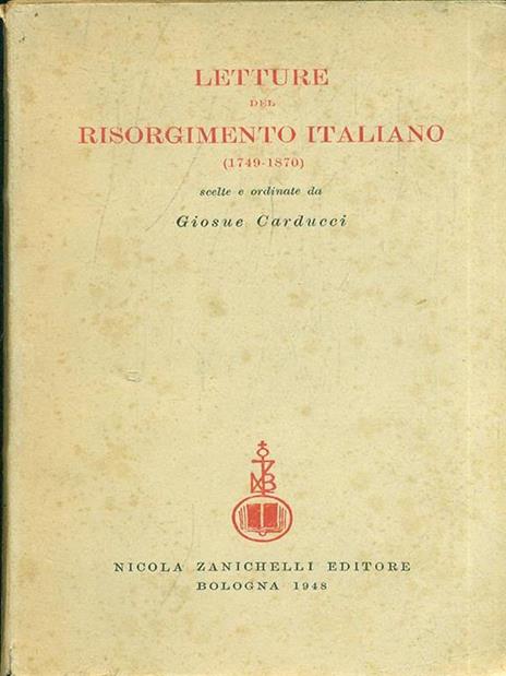 Letture del risorgimento italiano (1749-1870) - Giosuè Carducci - copertina