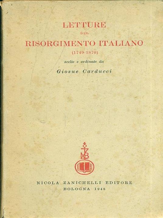 Letture del risorgimento italiano (1749-1870) - Giosuè Carducci - copertina