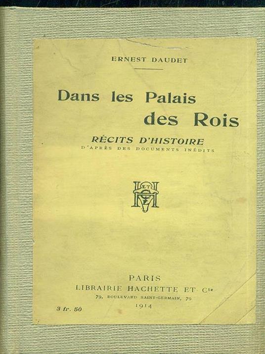 Dans les Palais des Rois - 4