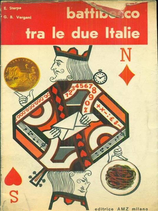 Battibecco tra le due Italie - Egidio Sterpa,Vergani - copertina