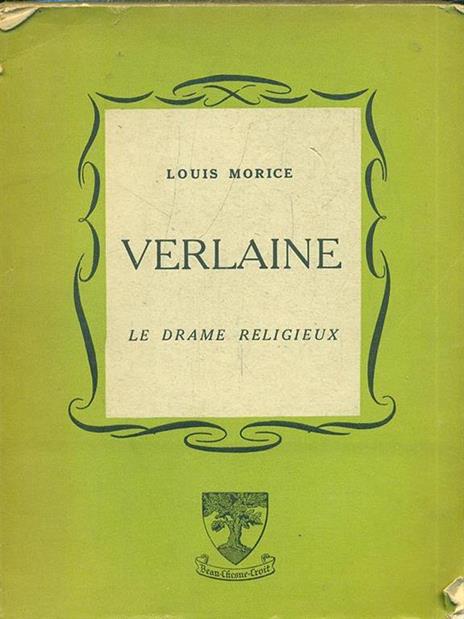 Vaerlaine. Le drame religieux - Louis Morice - 10