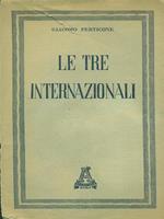 Le tre internazionali