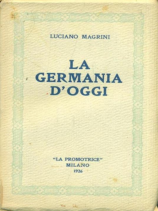 La Germania d'oggi - Luciano Magrini - copertina