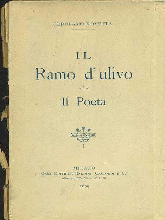 Il Ramo d'ulivo. Il Poeta - Gerolamo Rovetta - 3