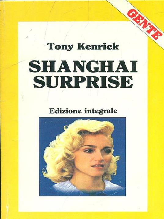 Shanghai surprise - Tony Kenrick - copertina