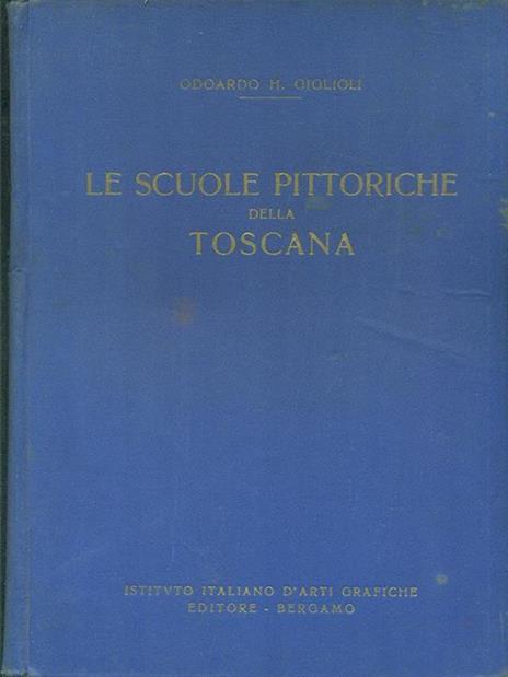 Le scuole pittoriche della Toscana - Odoardo Giglioli - 3