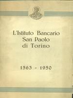 L' Istituto Bancario San Paolo di Torino (1563-1950)