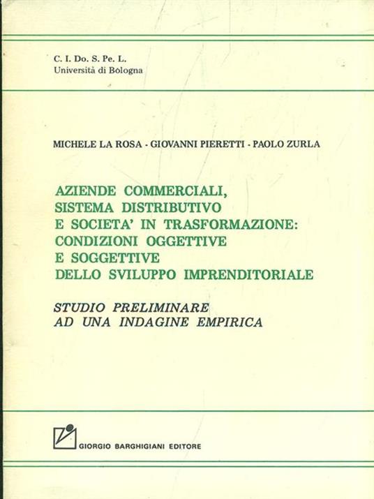 Aziende commerciali, sistema distributivo e società in trasformazione - M. La Rosa,G. Pieretti,P. Zurla - 5