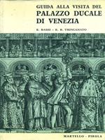 Guida alla visita del Palazzo Ducaledi Venezia