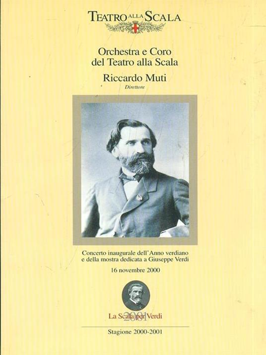 Orchestra e Coro del Teatro allaScala. Stagione 2000-2001 - Riccardo Muti - 4