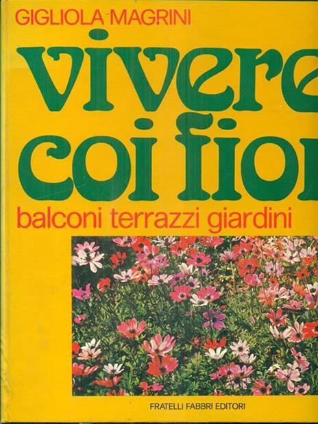Vivere coi fiori - Gigliola Magrini - 3