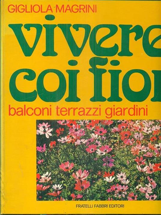 Vivere coi fiori - Gigliola Magrini - 3