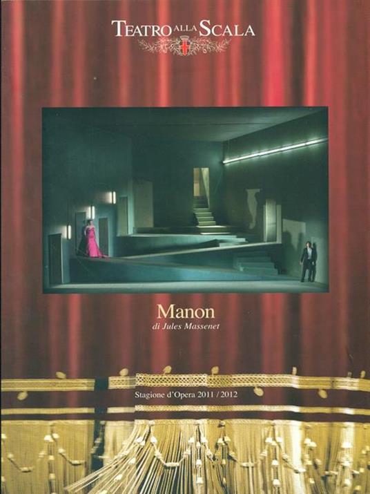 Manon 14. Stagione d'Opera 2011/2012 - Jules Massenet - 2