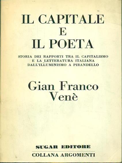 Il capitale e il poeta - Gianfranco Venè - copertina