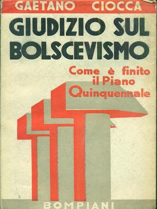 Giudizio sul bolscevismo - Gaetano Ciocca - 5