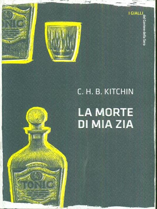 La morte di mia zia - C. H. B. Kitchin - copertina