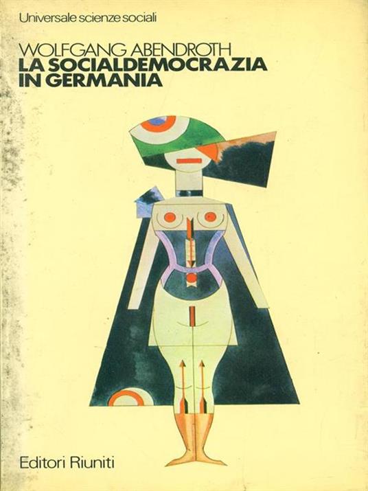 La socialdemocrazia in Germania - Wolfgang Abendroth - 6