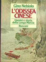 L' odissea cinese. Prima edizione. Copia autografata