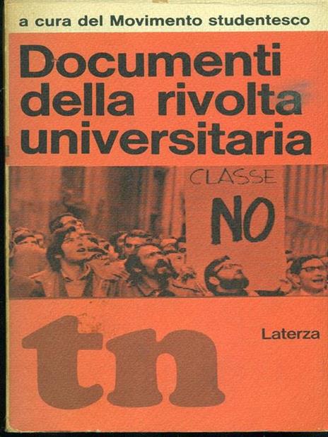 Documenti della rivolta universitaria - Movimento studentesco - 2