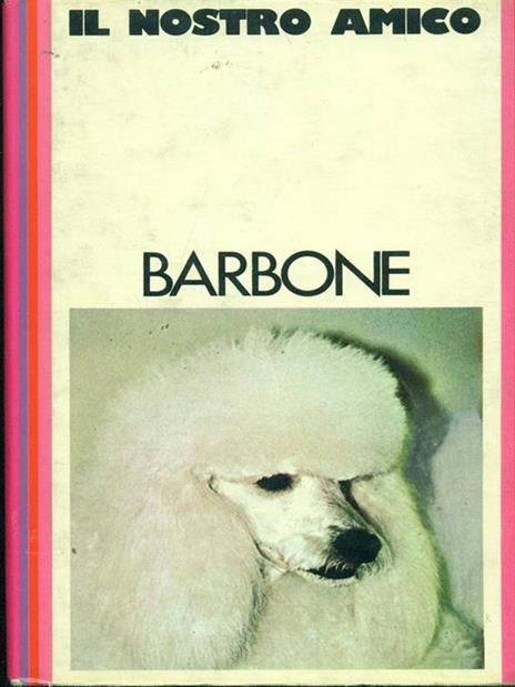 Il nostro amico Barbone - Rowland Johns - 7