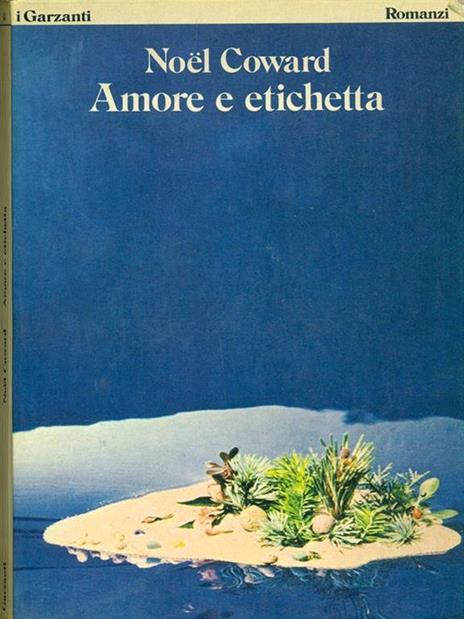 Amore e etichetta - Noel Coward - 10