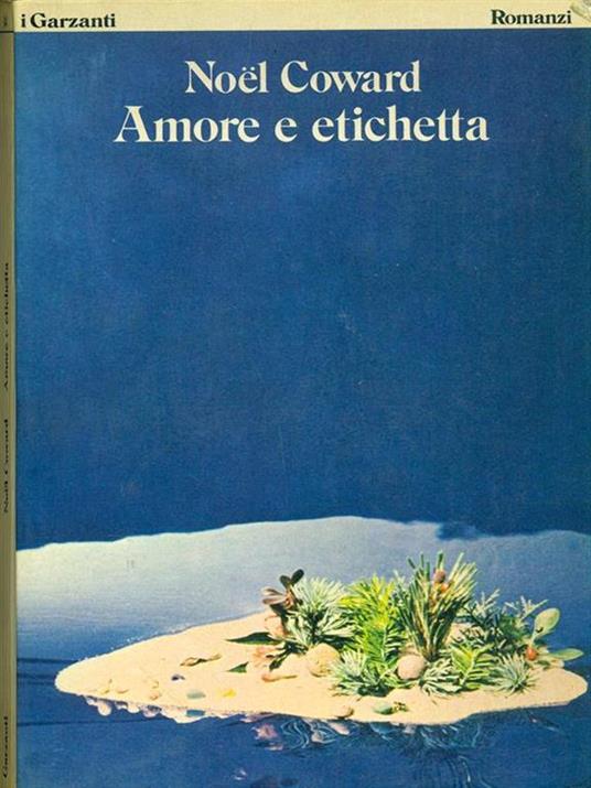 Amore e etichetta - Noel Coward - 9