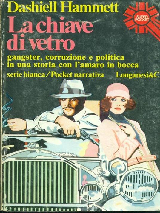 La chiave di vetro - Dashiell Hammett - 4