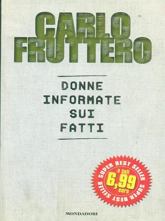 Donne informate sui fatti - Carlo Fruttero - 6