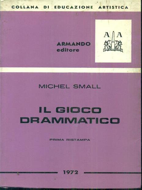Il gioco drammatico - Michel Small - copertina