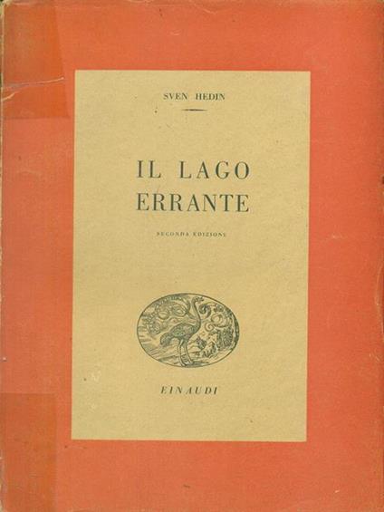 Il  lago errante - Sven Hedin - copertina