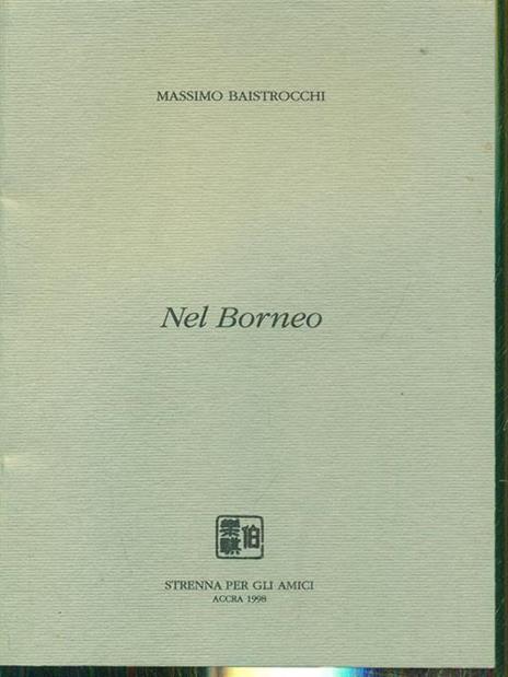 Nel Borneo - Massimo Baistrocchi - copertina