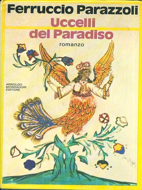 Uccelli del Paradiso - Ferruccio Parazzoli - 10