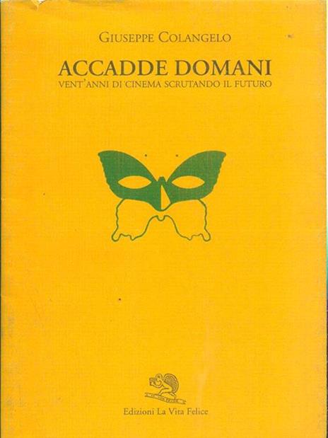 Accadde domani - Giuseppe Colangelo - 6