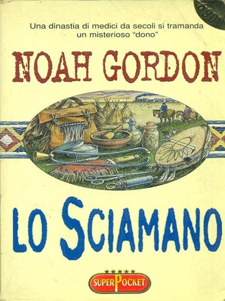 Lo sciamano - Noah Gordon - 9