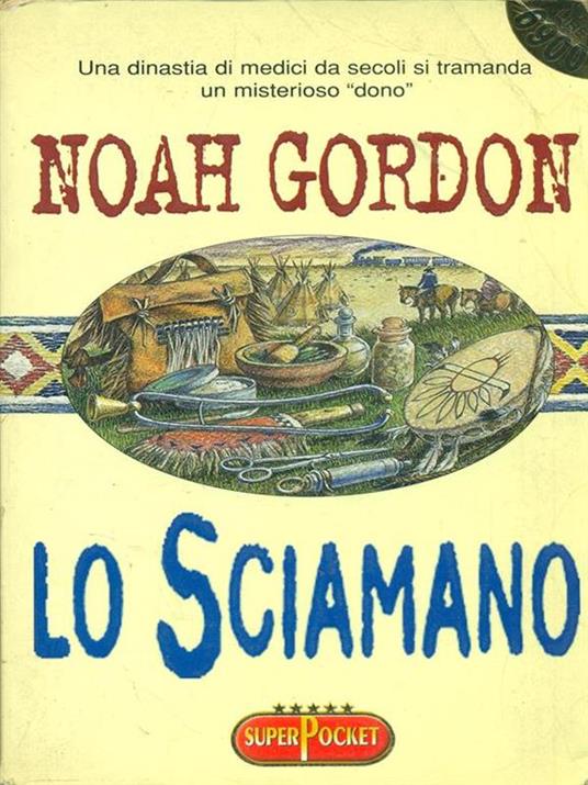 Lo sciamano - Noah Gordon - 10