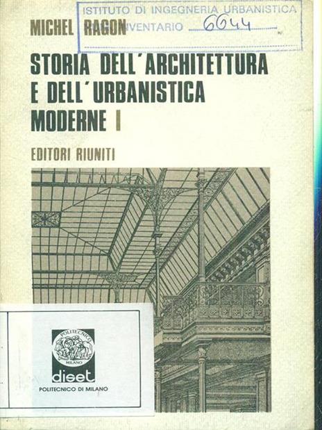 Storia dell'architettura e dell'urbanistica moderne I - Michel Ragon - copertina