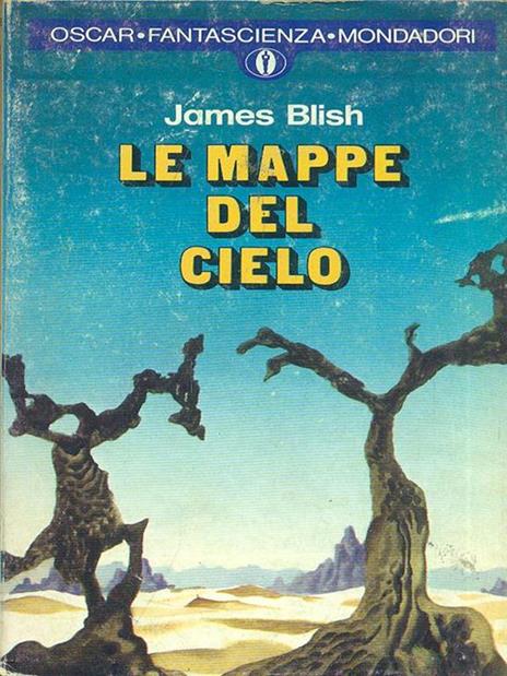 Le mappe del cielo - James Blish - 8