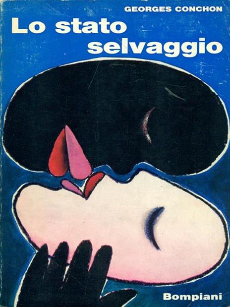 Lo stato selvaggio - Georges Conchon - 10