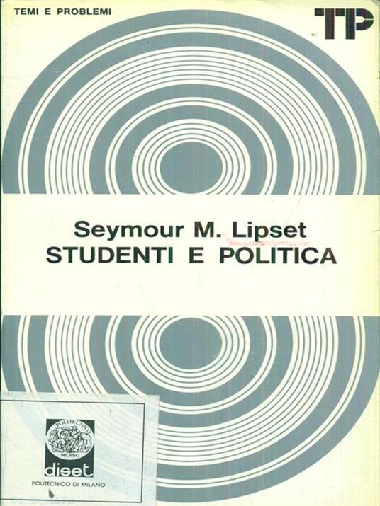 Studenti e politica - Seymour M. Lipset - 6
